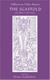book cover of Contes cruels suivis de Nouveaux contes cruels et de L'amour suprême by Auguste de Villiers de L’Isle-Adam