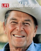 book cover of Life: Ronald Reagan by The Editorial Staff of LIFE