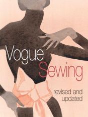 book cover of Vogue sewing ; revised and updated by Vogue
