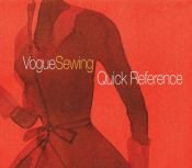 book cover of Vogue Sewing Quick Reference (Vogue Knitting) by Vogue Knitting