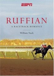 book cover of Ruffian: A Race Track Romance by William Nack