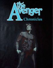 book cover of The Avenger Chronicles (Moonstone Fiction) by Tom DeFalco