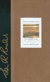 book cover of The Summer Isles by Ian R. MacLeod
