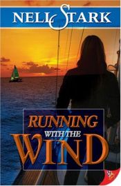 book cover of Running With the Wind by Nell Stark