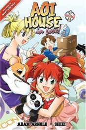 book cover of Aoi House In Love Volume 1 (Aoi House in Love!) by Adam Arnold