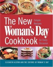 book cover of New Woman's Day Cookbook: Simple Recipes for Every Occasion by Elizabeth Alston