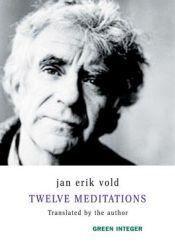 book cover of Tolv meditasjoner by Jan Erik Vold