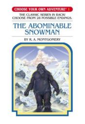 book cover of Choose Your Own Adventure #13: The Abominable Snowman by R. A. Montgomery