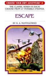 book cover of Escape (Choose Your Own Adventure 8) by R. A. Montgomery