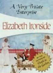 book cover of A Very Private Enterprise by Elizabeth Ironside