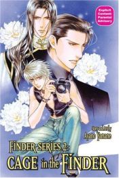 book cover of Finder Series 2: Cage In The Finder (Yaoi) by Ayano Yamane