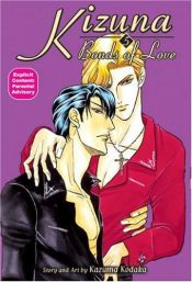 book cover of Kizuna Bonds of Love: Book 5: Bonds of Love (Kizuna; Bonds of Love) by Kazuma Kodaka