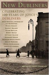 book cover of New Dubliners: Celebrating 100 Years of Joyce's Dubliners by ジェイムズ・ジョイス
