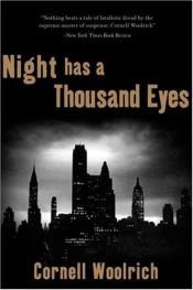 book cover of Woolrich: Night Has a Thousand Eyes by Cornell Woolrich