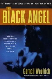 book cover of The black angel by Cornell Woolrich