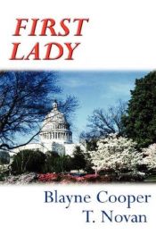 book cover of First Lady by Blayne Cooper