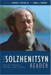 book cover of The Solzhenitsyn reader : new and essential writings, 1947-2005 by Александър Солженицин