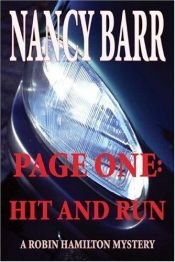 book cover of Page One: Hit and Run by Nancy Barr