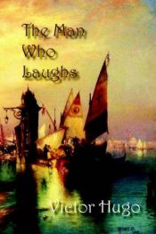 book cover of Man Who Laughs by Victor Hugo