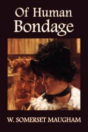 book cover of Of Human Bondage by უილიამ სომერსეტ მოემი