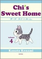 book cover of Chi's Sweet Home, volume 4 by Kanata Konami