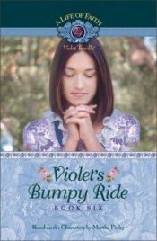 book cover of Violet's Bumpy Ride by Martha Finley