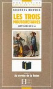 book cover of Textes En Francais Facile - Level 1: Dumas: Les 3 Mousquetaires 2 - Au Service De La Reine by Aleksander Dumas
