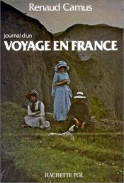 book cover of Journal d'un voyage en France by Renaud Camus