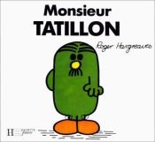 book cover of Monsieur Tatillon by Roger Hargreaves