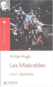 book cover of Les Miserables: Gavroche by Viktors Igo