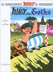 book cover of Astérix3 : Astérix et les Goths by R. Goscinny