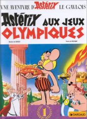 book cover of Asterix aux Jeux Olympiques by Albert Uderzo