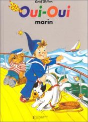 book cover of Oui-Oui marin by Enid Blyton