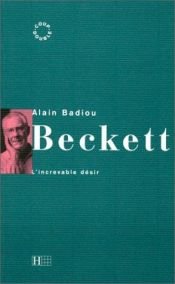 book cover of Beckett : L'increvable désir by Alain Badiou