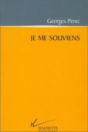 book cover of Je ME Souviens by Georges Perec