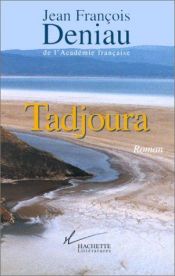 book cover of Tadjoura by Jean-François Deniau