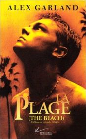 book cover of La Plage by Alex Garland