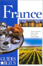 book cover of Guide Bleu : France by Collectif