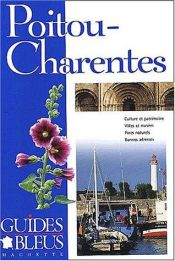 book cover of Guide Bleu : Poitou-Charentes by Collectif