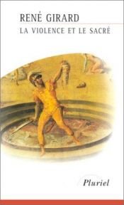 book cover of La violence et le sacré by René Girard