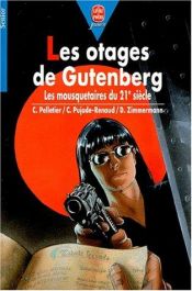 book cover of Les otages de Gutenberg by Chantal Pelletier