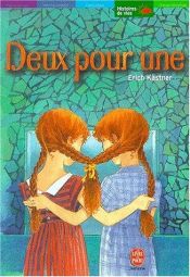 book cover of Deux pour une by Erich Kästner