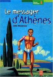 book cover of Le Messager d'Athènes, tome 1 by Odile Weulersse