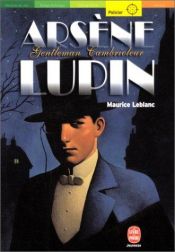 book cover of Arsène Lupin gentleman-cambrioleur by Maurice Leblanc