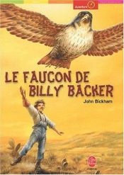 book cover of Le Faucon de Billy Baker by Jack M. Bickham