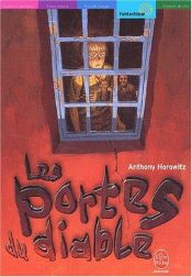 book cover of Vertige : vertige fantastique - les Portes du Diable by Anthony Horowitz