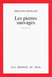 book cover of Les pierres sauvages by Fernand Pouillon