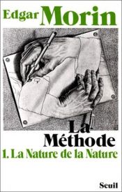 book cover of Method: Towards a Study of Humankind : The Nature of Nature (American University Studies Series V, Philosophy) by 埃德加・莫林