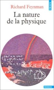 book cover of La nature de la physique by Richard Feynman