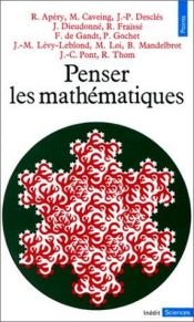 book cover of Penser les mathématiques by Collectif